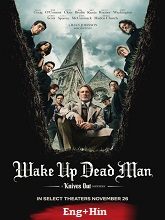 Wake Up Dead Man A Knives Out Mystery